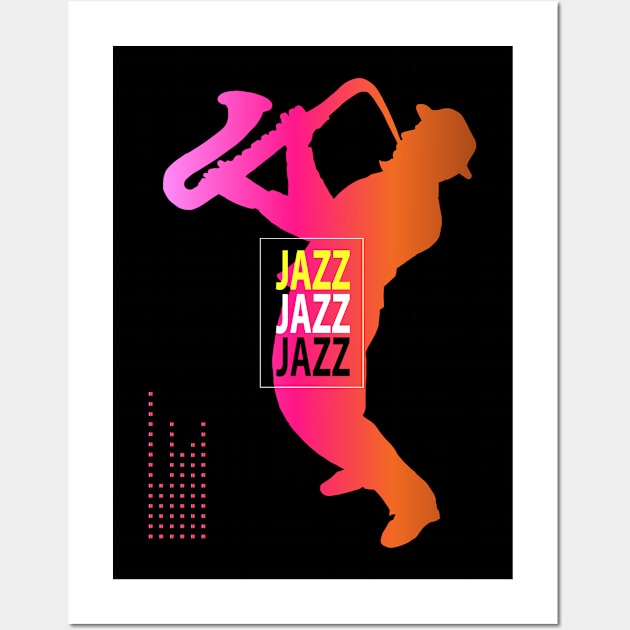 Modern JAZZ MUSIC Festival Lover Musician Saxophone player t-shirt futuristic design Wall Art by sofiartmedia